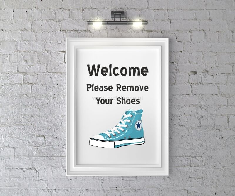 Plakat Welcome Please Remove Your Shoes