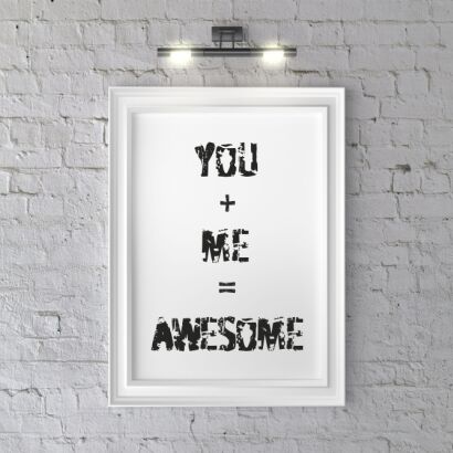 Plakat You + me = awesome